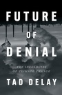 Cover: Future of Denial - Verso Books