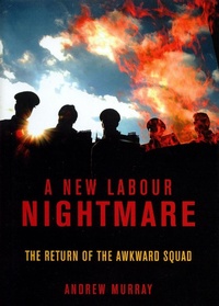 Abbildung von: A New Labour Nightmare - Verso Books