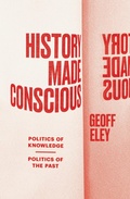 Cover: History Made Conscious - Verso Books
