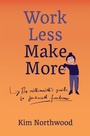 Bild: Work Less, Make More - Melbourne Books