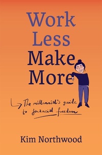 Abbildung von: Work Less, Make More - Melbourne Books