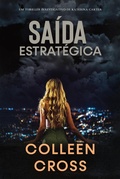 Cover: Sa&iacute;da Estrat&eacute;gica (S&eacute;rie de Aventuras de Suspense e Mist&eacute;rio com a Investigadora Katerina Carter, #1) - Slice Publishing