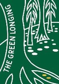 Cover: The Green Longing - Seldom Seen Press