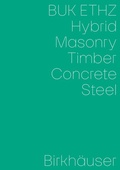 Cover: Hybrid, Masonry, Concrete, Timber, Steel - Birkh&auml;user Verlag GmbH