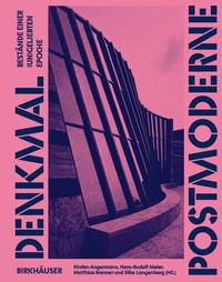 Enlarge image Cover: Denkmal Postmoderne - Birkhäuser