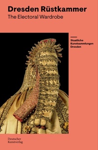 Abbildung von: Dresden Rüstkammer - Deutscher Kunstverlag (DKV)