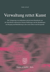 Abbildung von: Verwaltung rettet Kunst. - Duncker & Humblot