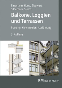 Abbildung von: Balkone, Loggien und Terrassen, 3. Auflage - Rudolf Müller Verlag