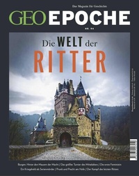 Abbildung von: GEO Epoche 94/2018 - Die Welt der Ritter - Gruner + Jahr Magazine