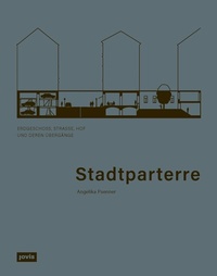 Abbildung von: Stadtparterre - JOVIS Verlag