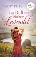 Cover: Der Duft von irischem Lavendel - dotbooks