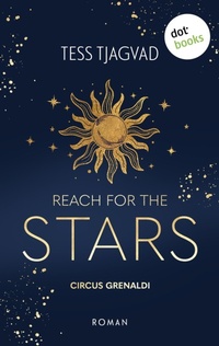 Bild vergrößern Bild: Reach for the Stars - dotbooks