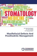 Cover: Maxillofacial Defects And Prosthodntic Management - LAP Lambert Academic Publishing