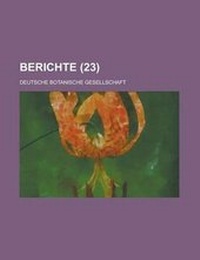 Enlarge image Cover: Berichte (23 ) - Rarebooksclub.com