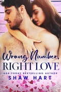 Cover: Wrong Number, Right Love (Love Notes, #3) - Shaw Hart