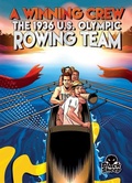 Cover: A Winning Crew: The 1936 U.S. Olympic Rowing Team - Black Sheep