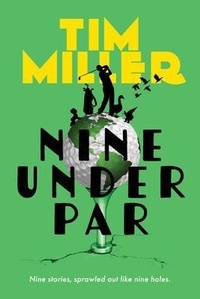 Enlarge image Cover: Nine Under Par - Gnatcatcher Press