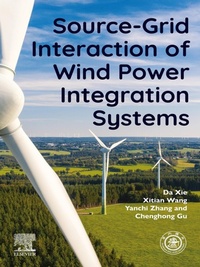 Enlarge image Cover: Source-Grid Interaction of Wind Power Integration Systems - Elsevier
