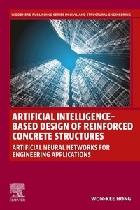 Abbildung von: Artificial Intelligence-Based Design of Reinforced Concrete Structures - Woodhead Publishing