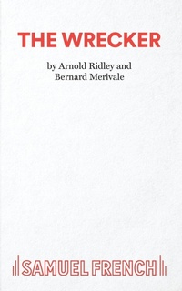 Enlarge image Cover: The Wrecker - Samuel French Ltd