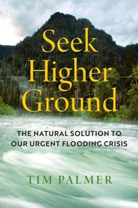 Abbildung von: Seek Higher Ground - University of California Press