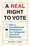 Cover: A Real Right to Vote - Princeton University Press