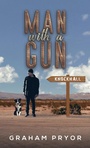 Cover: Man With A Gun - Austin Macauley Publishers Ltd