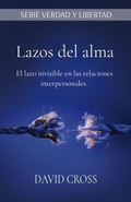 Cover: Lazos del alma - Ellel Ministries USA
