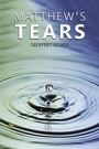 Cover: Matthew's Tears - Austin Macauley Publishers Ltd
