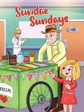 Cover: Sundae Sundays - Austin Macauley Publishers Ltd