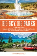 Cover: Big Sky, Big Parks - TwoDot Books