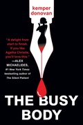 Cover: The Busy Body - A John Scognamiglio Book