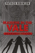 Cover: Maidens in the Vale - AUSTIN MACAULEY PUBLISHERS LTD