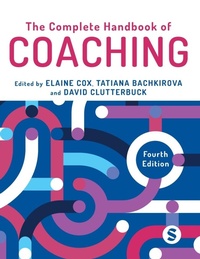 Enlarge image Cover: The Complete Handbook of Coaching - SAGE Publications Ltd