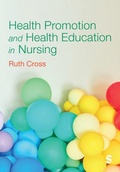 Cover: Health Promotion and Health Education in Nursing - SAGE Publications Ltd