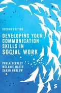 Cover: Developing Your Communication Skills in Social Work - SAGE Publications Ltd