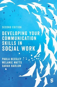 Enlarge image Cover: Developing Your Communication Skills in Social Work - SAGE Publications Ltd