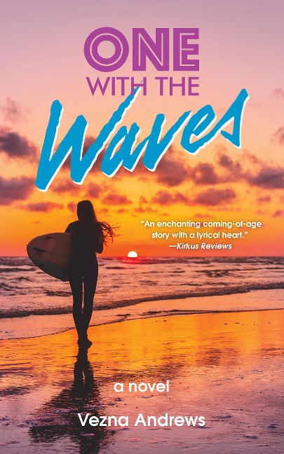 Abbildung von: One with the Waves - Santa Monica Press