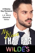 Cover: No Place That Far (Wilde's, #8) - GallagherWitt