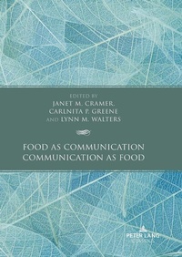 Enlarge image Cover: Food as Communication / Communication as Food - Peter Lang Verlag
