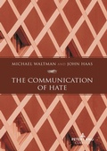 Cover: The Communication of Hate - Peter Lang Verlag