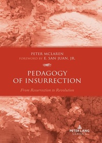 Enlarge image Cover: Pedagogy of Insurrection - Peter Lang Verlag
