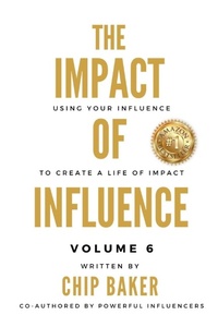 Enlarge image Cover: The Impact Of Influence Volume 6 - Baker Impact LLC
