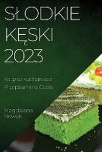 Abbildung von: Slodkie Keski 2023 - Magdalena Nowak