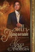 Cover: The Duke's Masquerade - Dragonblade Publishing, Inc.