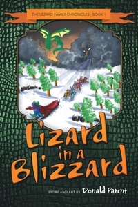 Abbildung von: Lizard in a Blizzard - Aspire Publishing Hub, LLC