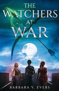 Cover: The Watchers at War - Cameleopard Press
