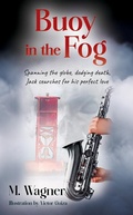 Cover: Buoy in the Fog - Outskirts Press