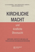 Cover: Kirchliche Macht und kindliche Ohnmacht - Aschendorff