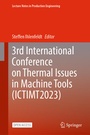 Cover: 3rd International Conference on Thermal Issues in Machine Tools (ICTIMT2023) - Springer